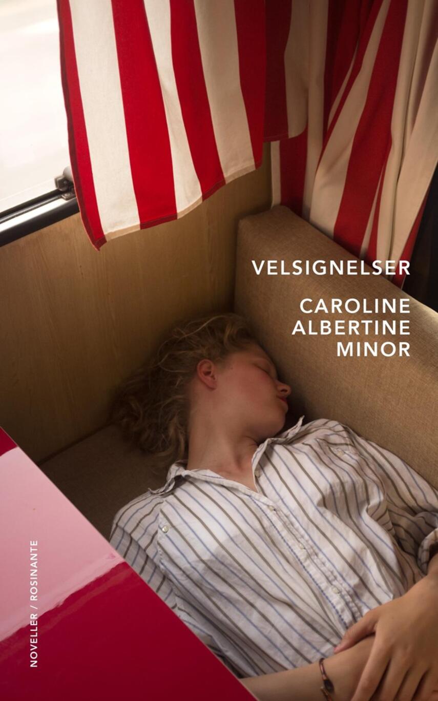 Caroline Albertine Minor: Velsignelser : noveller