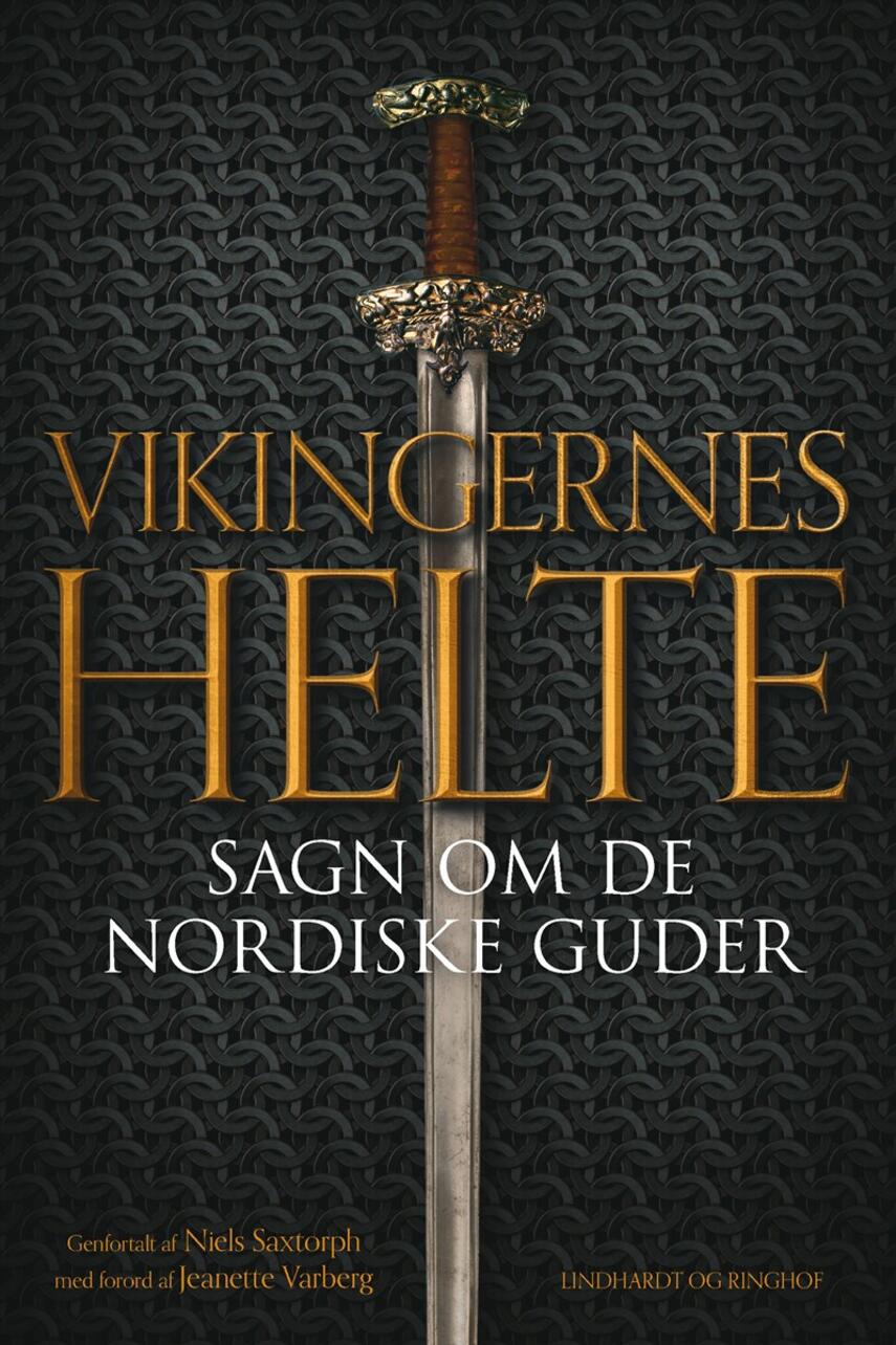 Niels M. Saxtorph: Vikingernes helte : sagn om de nordiske guder