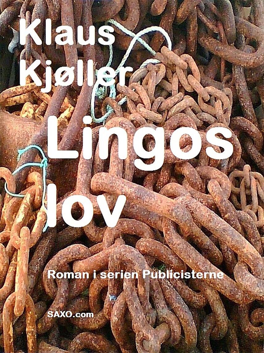 Klaus Kjøller: Lingos lov : roman