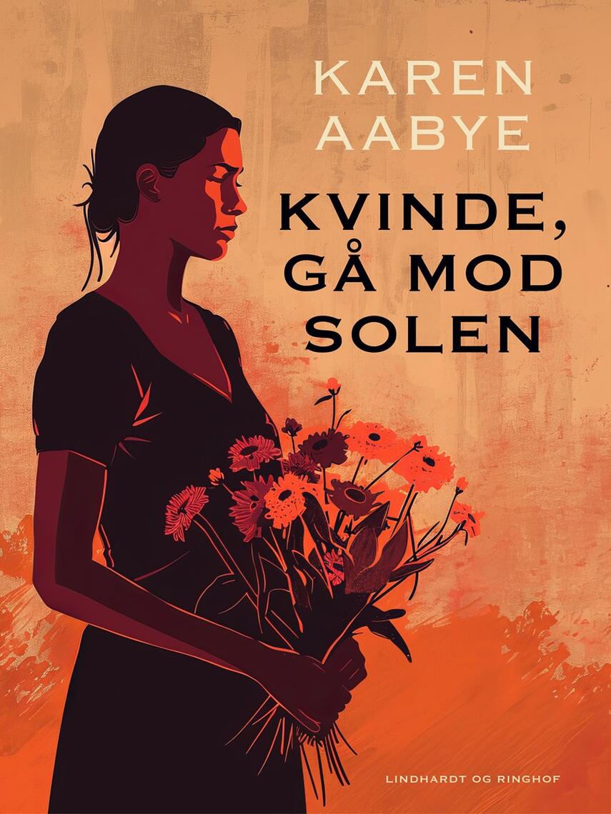 Karen Aabye: Kvinde, gå mod solen