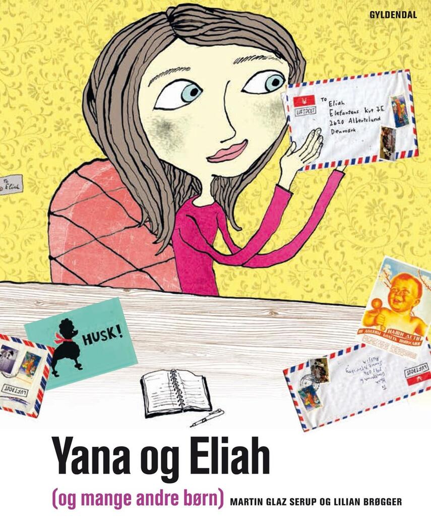 Martin Glaz Serup: Yana og Eliah