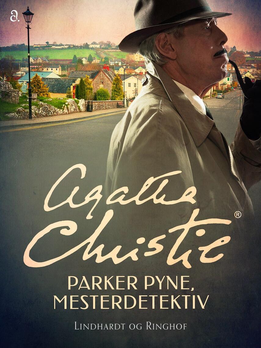 Agatha Christie: Parker Pyne, mesterdetektiv : noveller