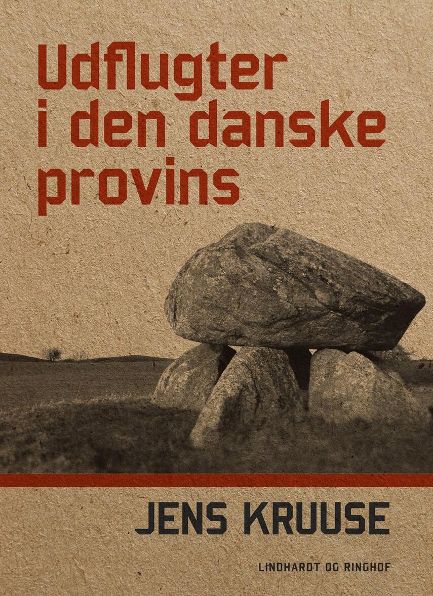 Jens Kruuse: Udflugter i den danske provins