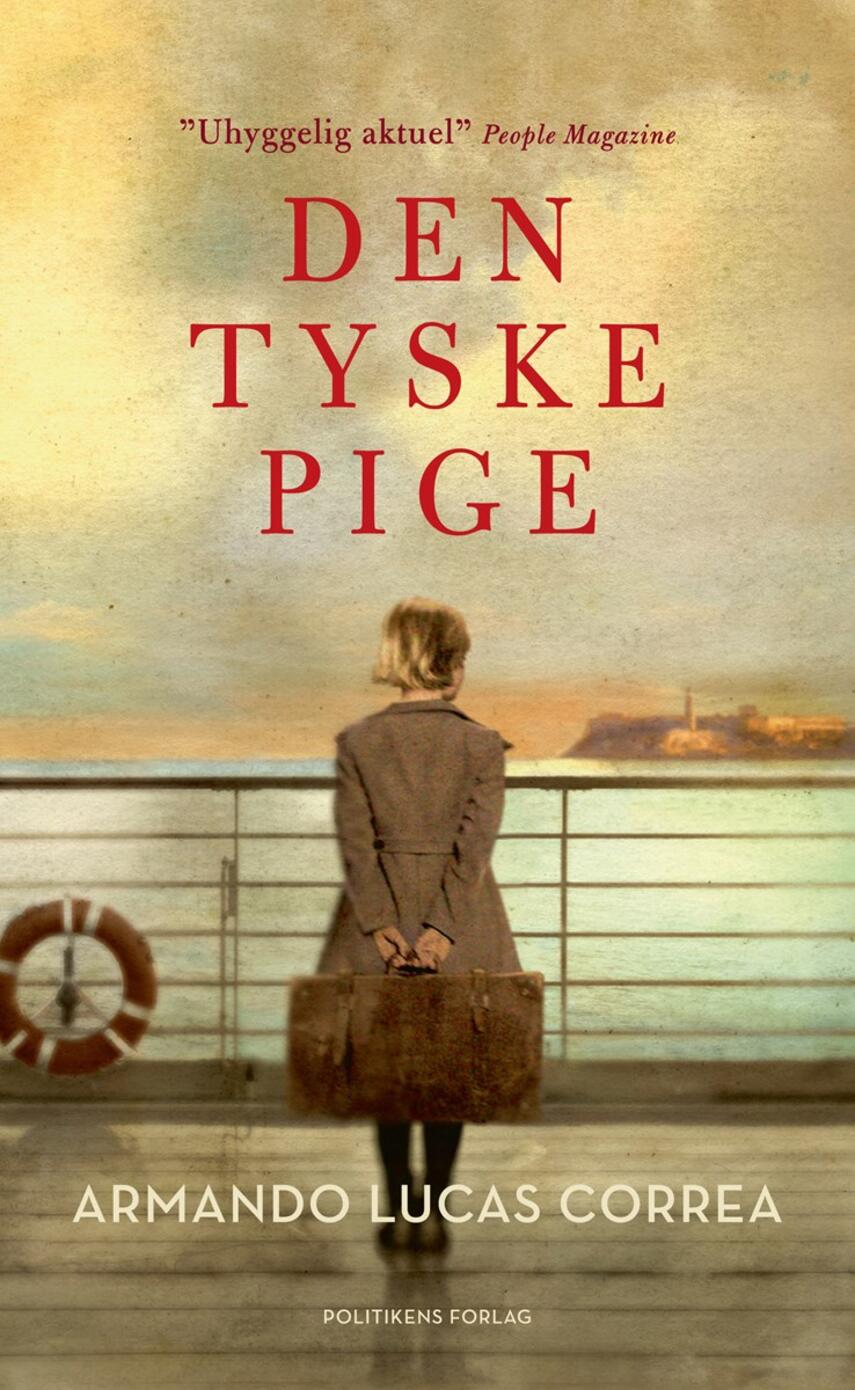 Armando Lucas Correa: Den tyske pige : roman