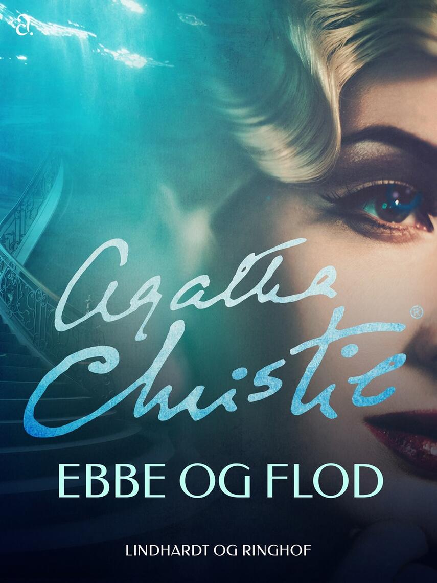 Agatha Christie: Ebbe og flod