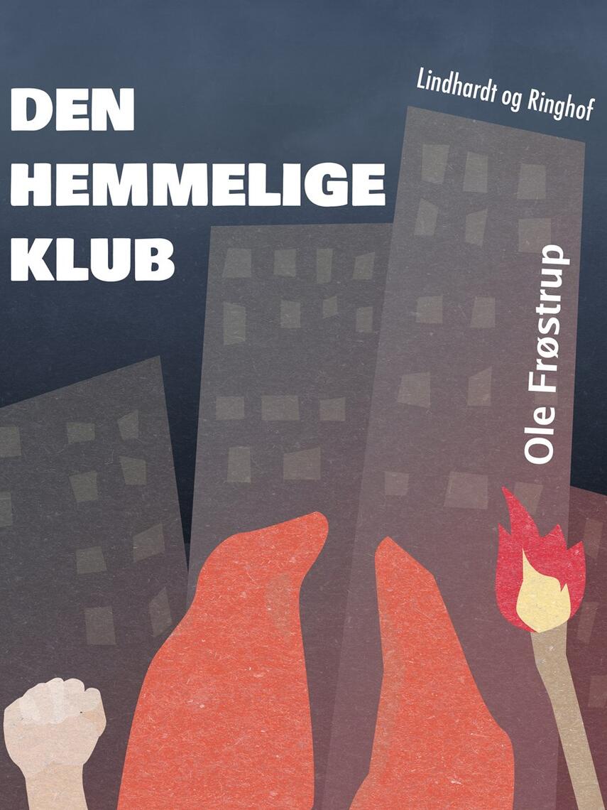 Ole Frøstrup: Den hemmelige klub