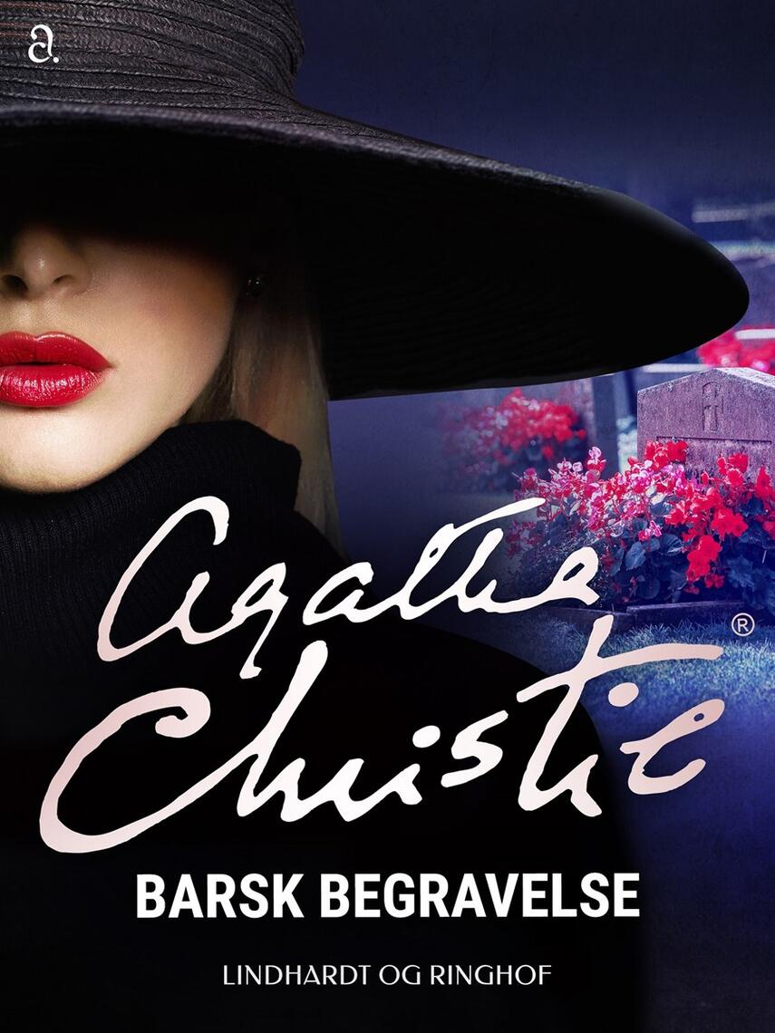 Agatha Christie: Barsk begravelse