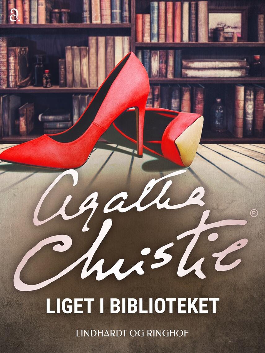 Agatha Christie: Liget i biblioteket (Ved Bjarne Nielsen)