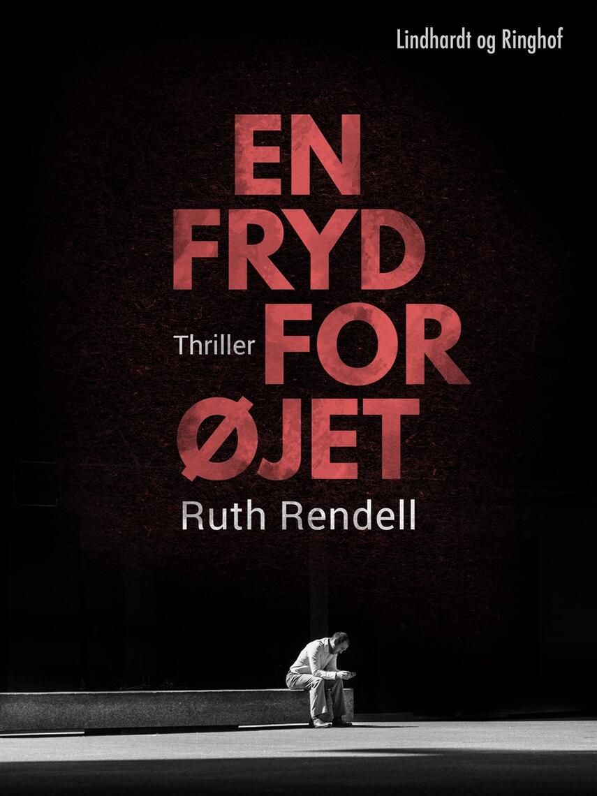 Ruth Rendell: En fryd for øjet : thriller