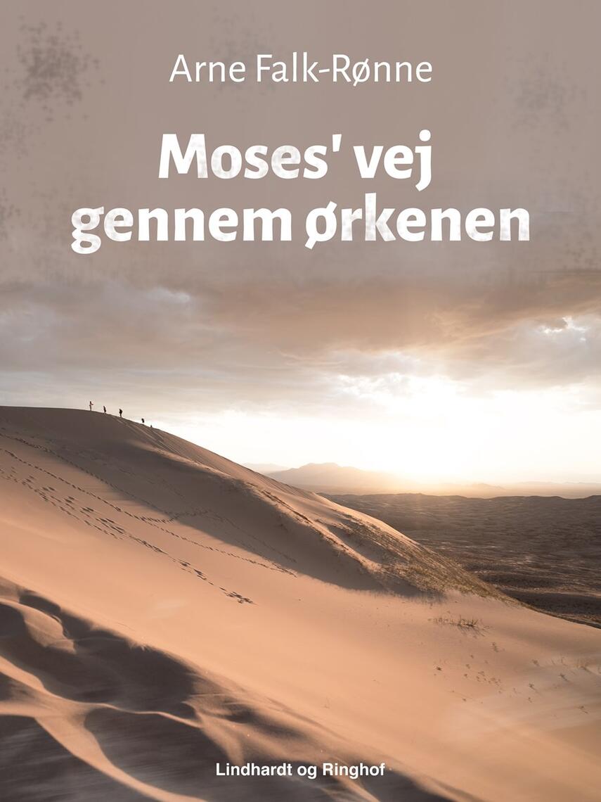 Repræsentere Tøm skraldespanden Sprællemand Moses' vej gennem ørkenen | eReolen