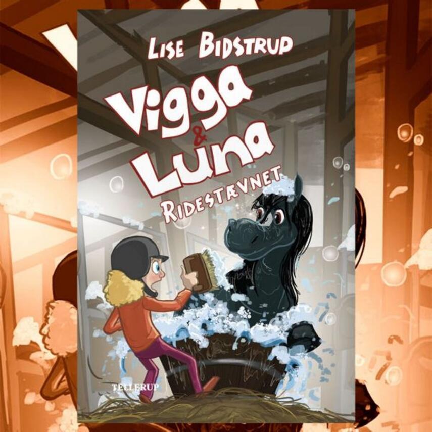 Lise Bidstrup: Vigga & Luna - ridestævnet