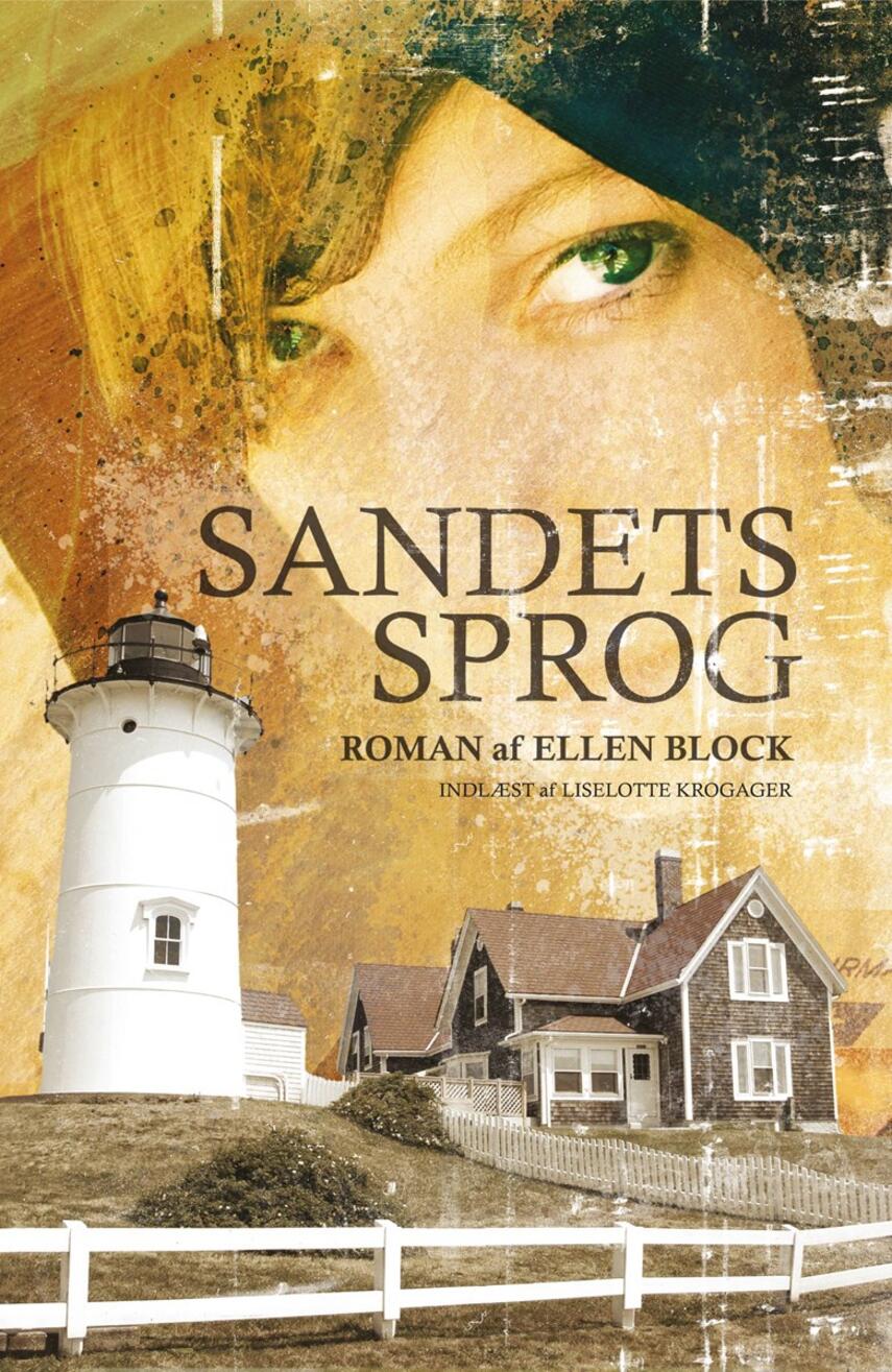 Ellen Block: Sandets sprog