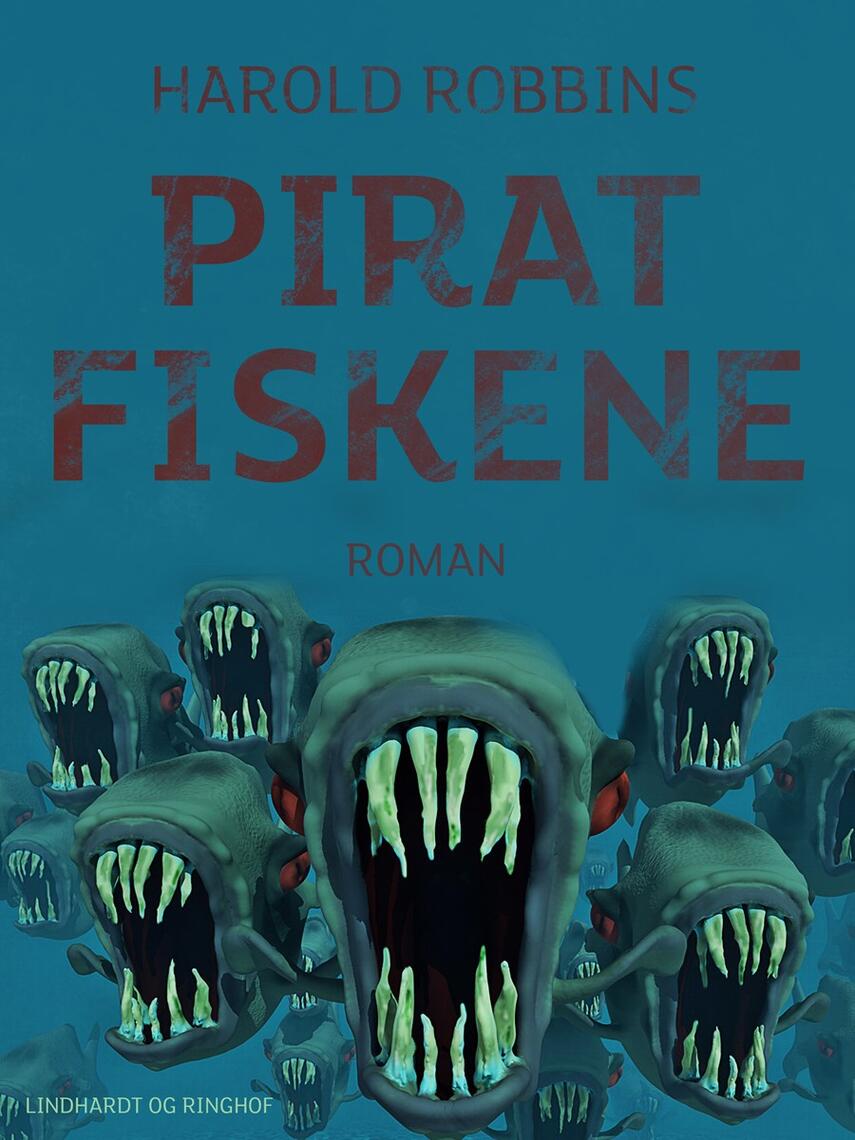 Harold Robbins: Piratfiskene