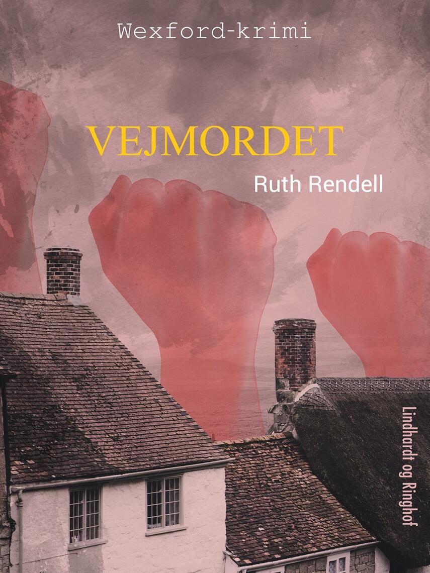 Ruth Rendell: Vejmordet