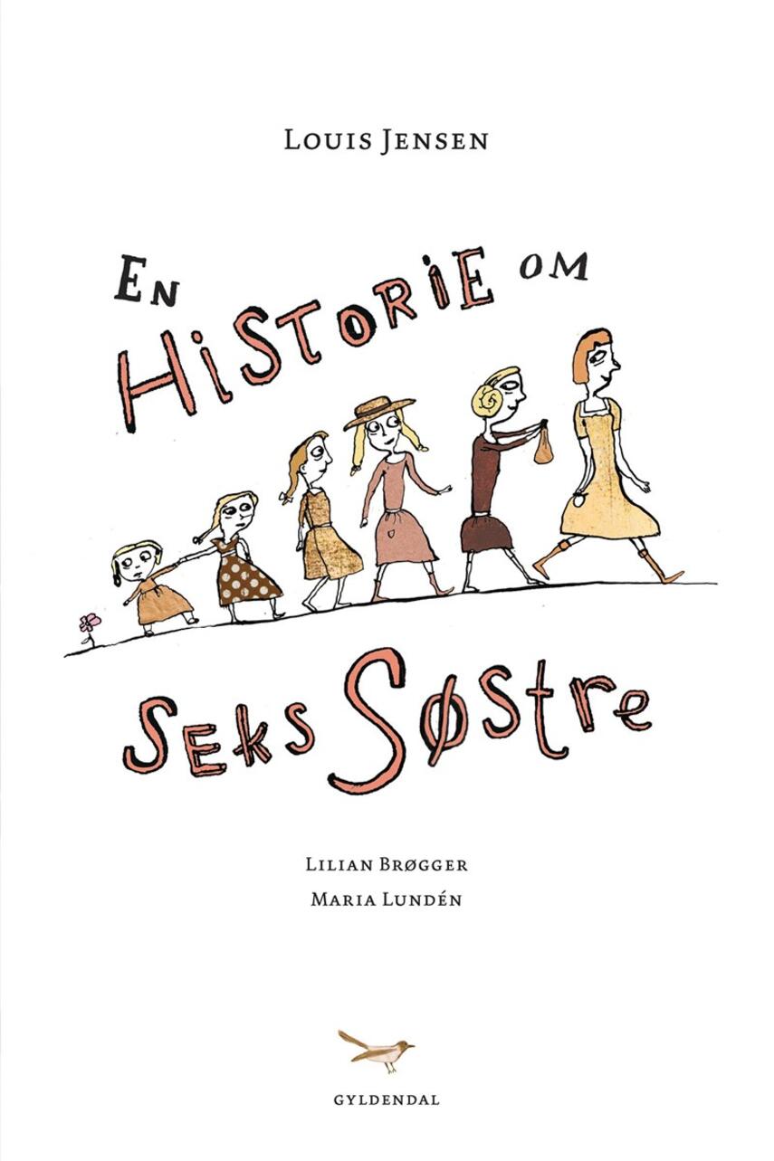 Louis Jensen (f. 1943): En historie om seks søstre
