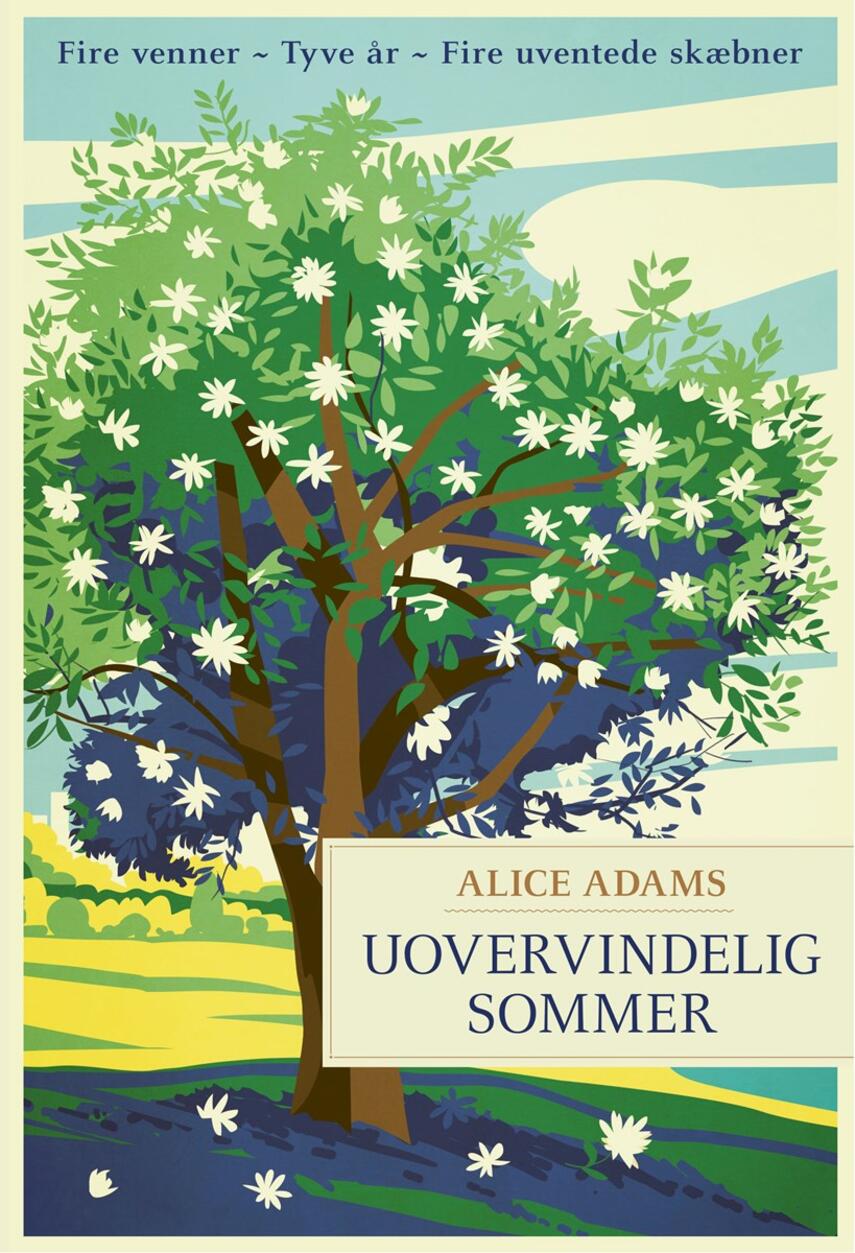 Alice Adams (f. 1975): Uovervindelig sommer