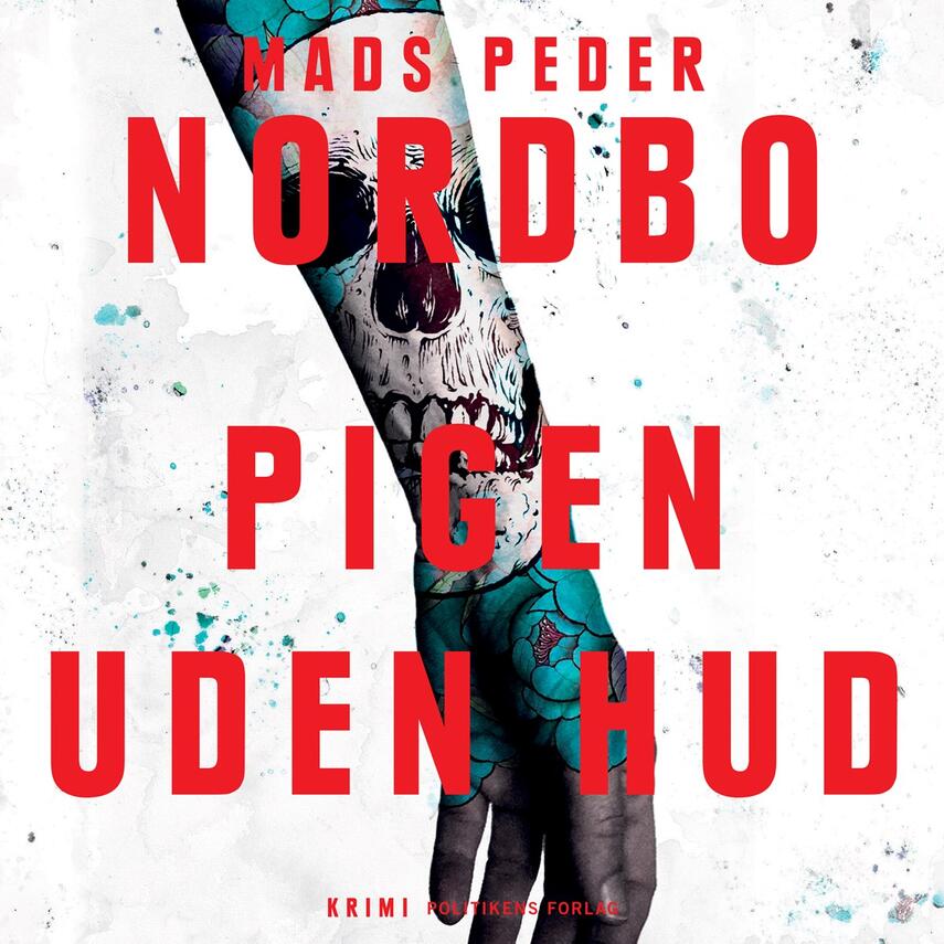 Mads Peder Nordbo: Pigen uden hud