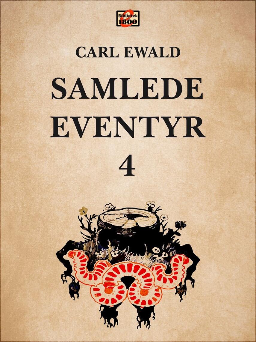 Carl Ewald: Samlede eventyr. 4