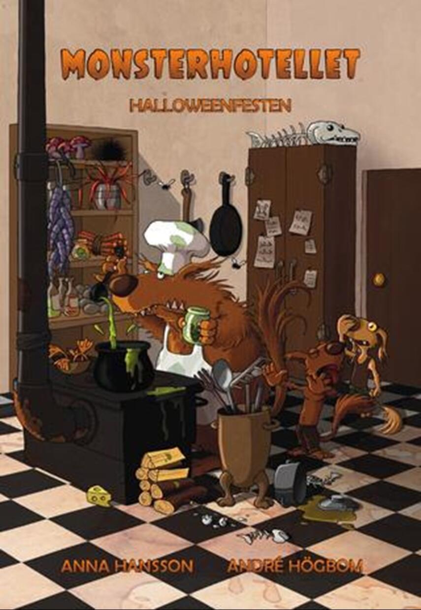 Anna Hansson: Monsterhotellet - halloweenfesten