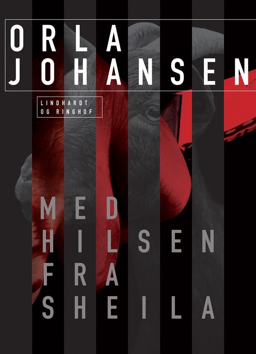 Orla Johansen (f. 1912): Med hilsen fra Sheila