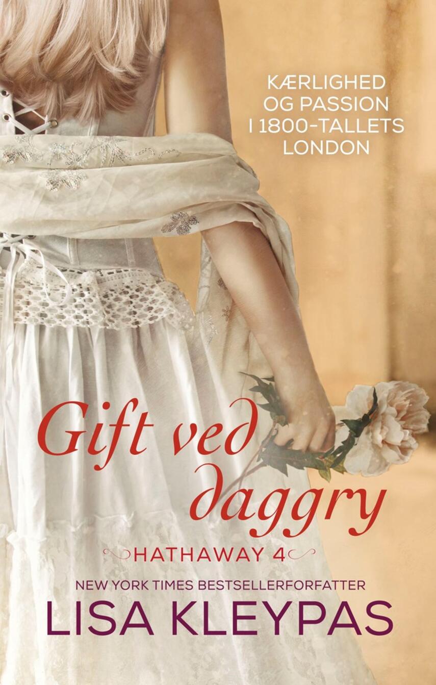 Lisa Kleypas: Gift ved daggry