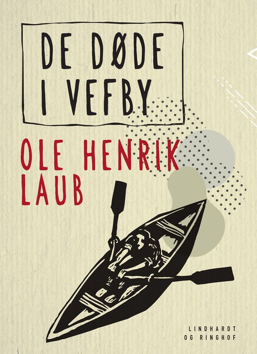 Ole Henrik Laub: De døde i Vefby