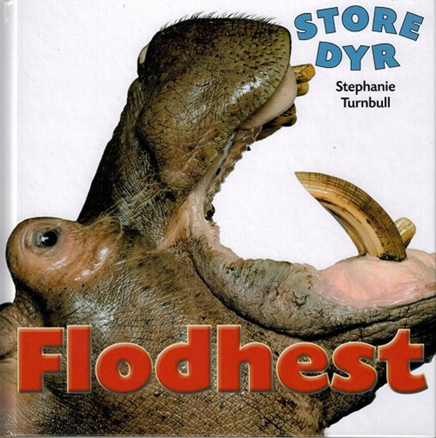 Stephanie Turnbull: Flodhest