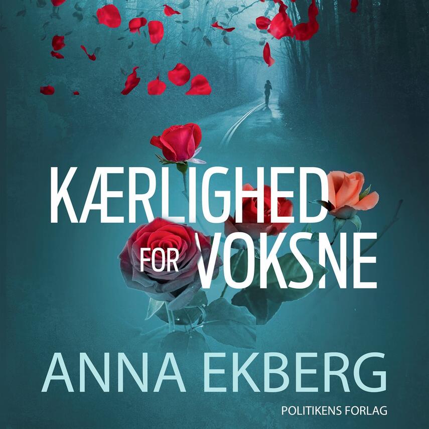Anna Ekberg: Kærlighed for voksne