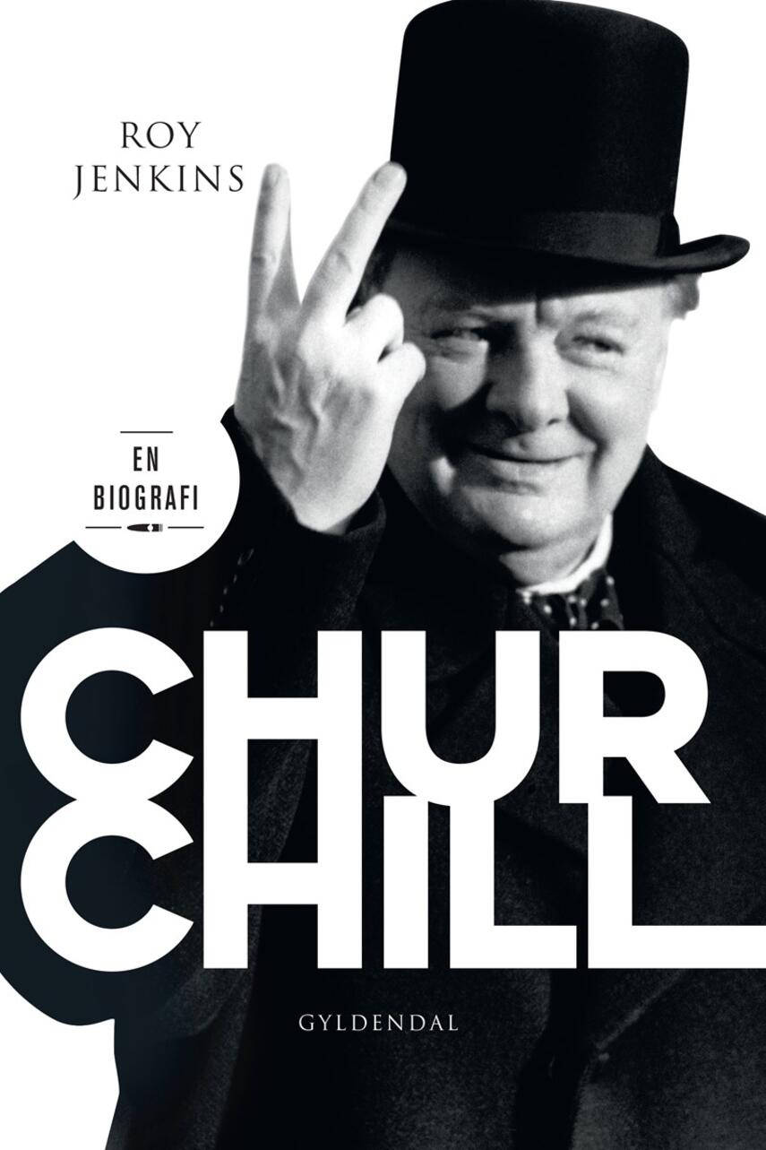 Roy Jenkins: Churchill : en biografi