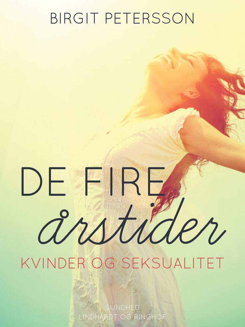 Birgit Petersson: De fire årstider : kvinder og seksualitet