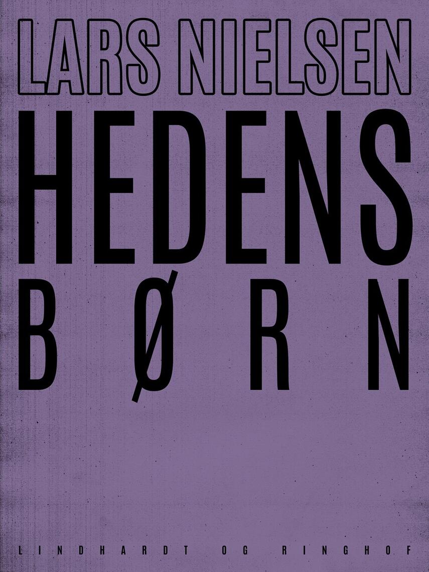 Lars Nielsen (f. 1892): Hedens børn