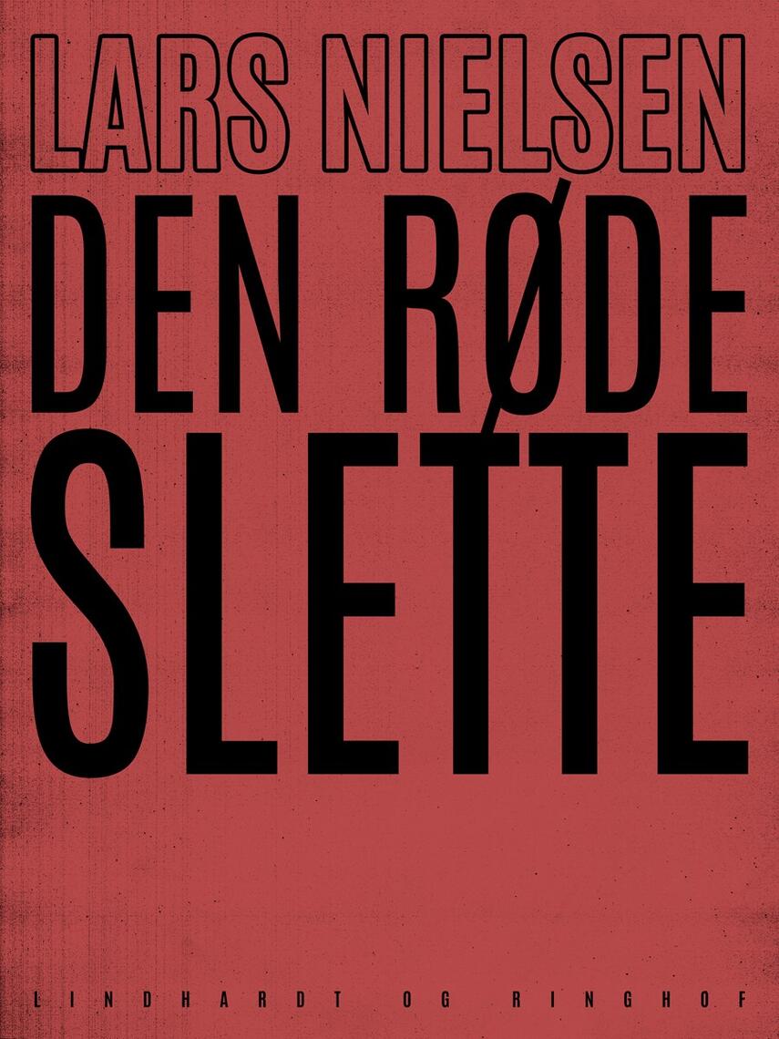 Lars Nielsen (f. 1892): Den røde slette