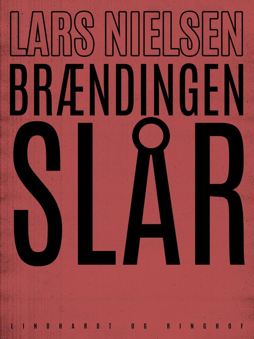 Lars Nielsen (f. 1892): Brændingen slår