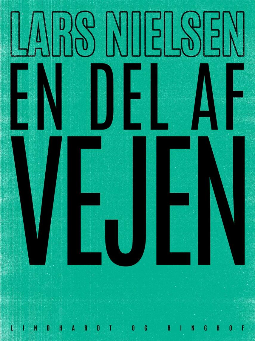 Lars Nielsen (f. 1892): En del af vejen