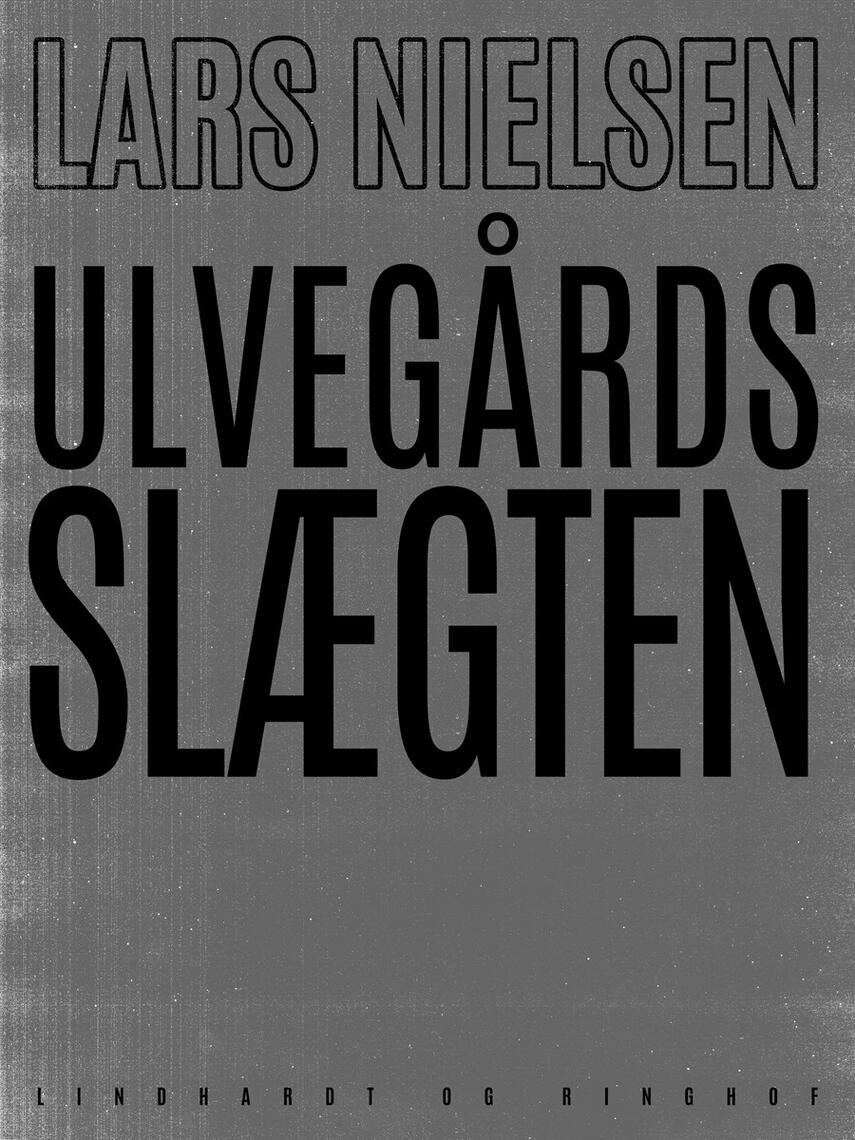 Lars Nielsen (f. 1892): Ulvegårdsslægten