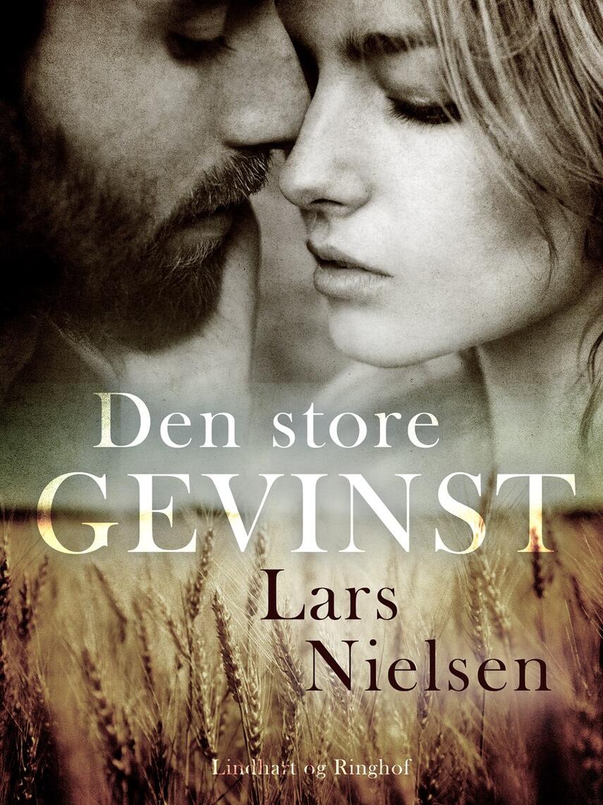 Lars Nielsen (f. 1892): Den store gevinst