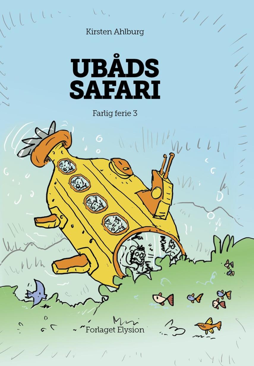 Kirsten Ahlburg: Ubådssafari