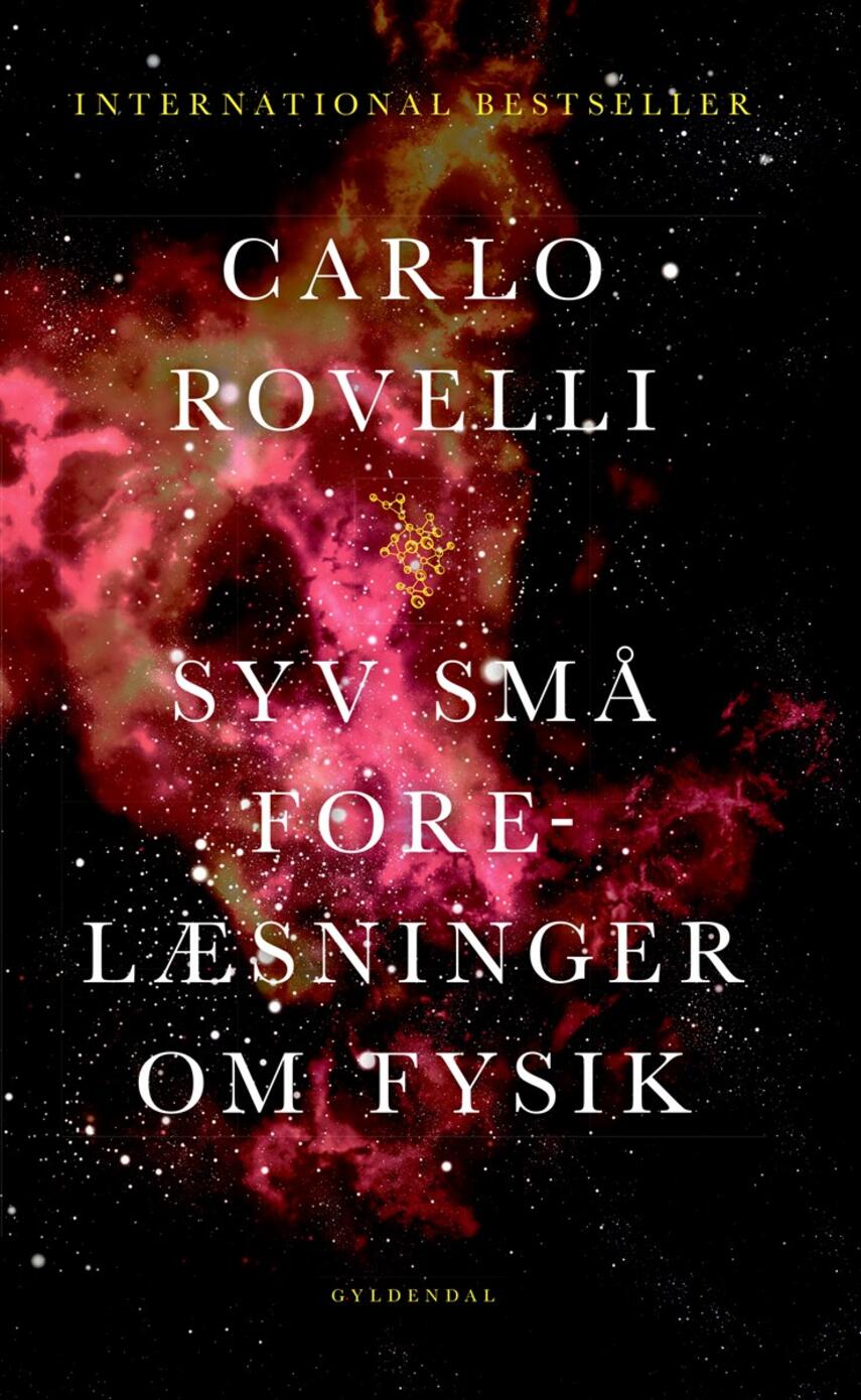 Carlo Rovelli: Syv små forelæsninger om fysik
