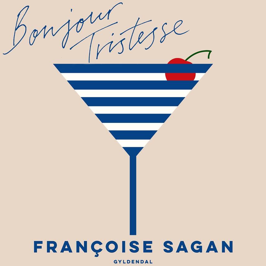 Françoise Sagan: Bonjour tristesse : roman
