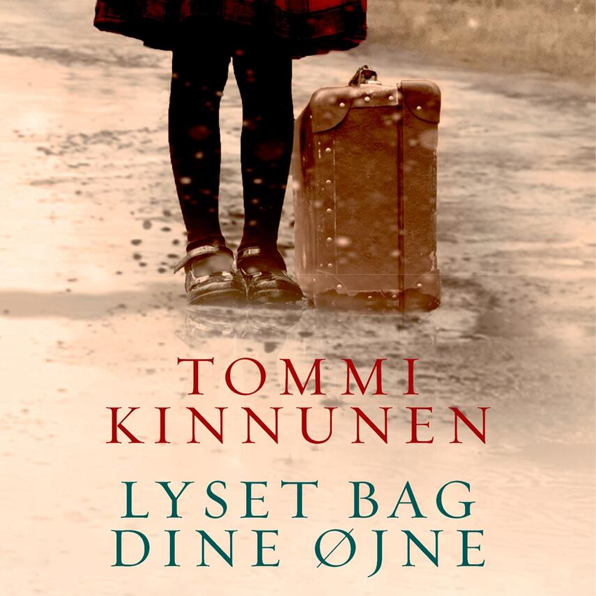 Tommi Kinnunen (f. 1973): Lyset bag dine øjne