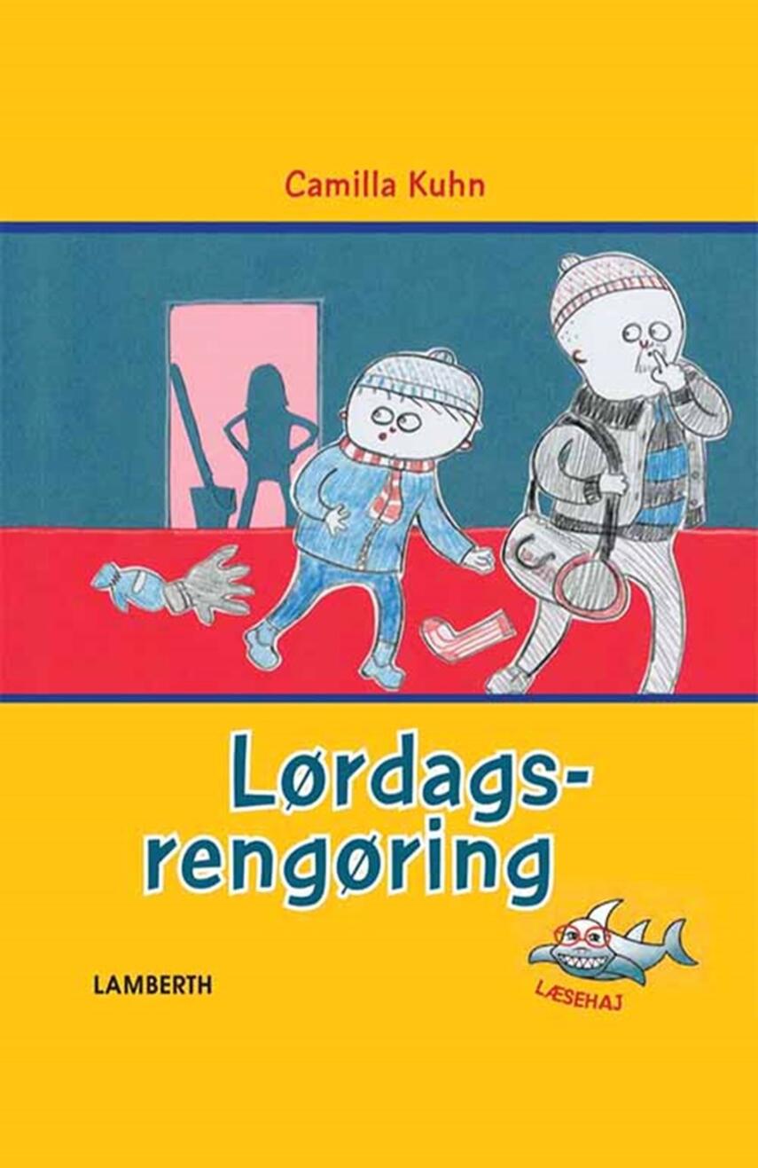 Camilla Kuhn: Lørdagsrengøring