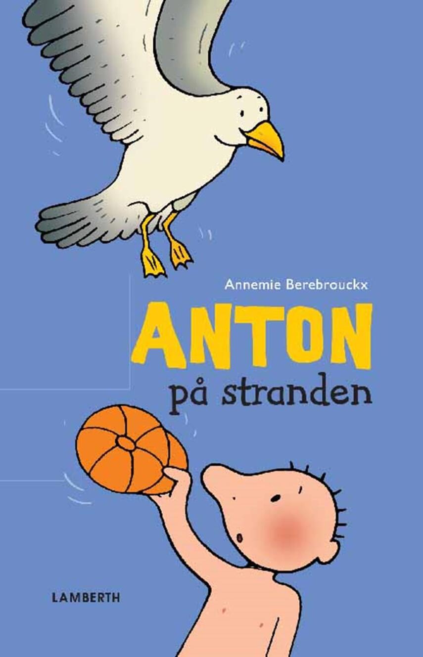 Annemie Berebrouckx: Anton på stranden