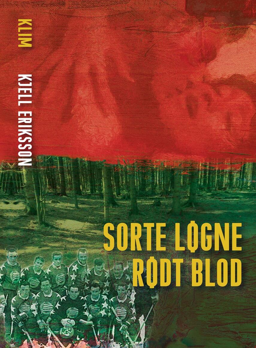 Kjell Eriksson: Sorte løgne, rødt blod