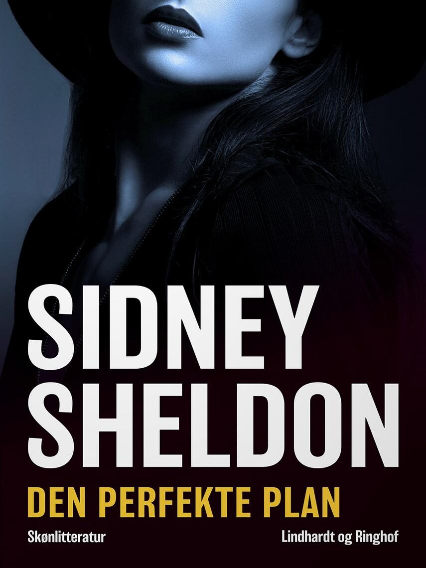 Sidney Sheldon: Den perfekte plan