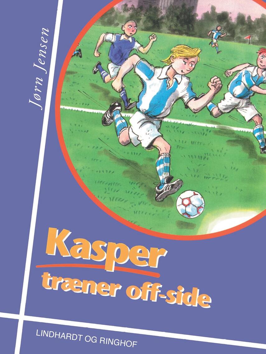 Jørn Jensen (f. 1946): Kasper træner off-side