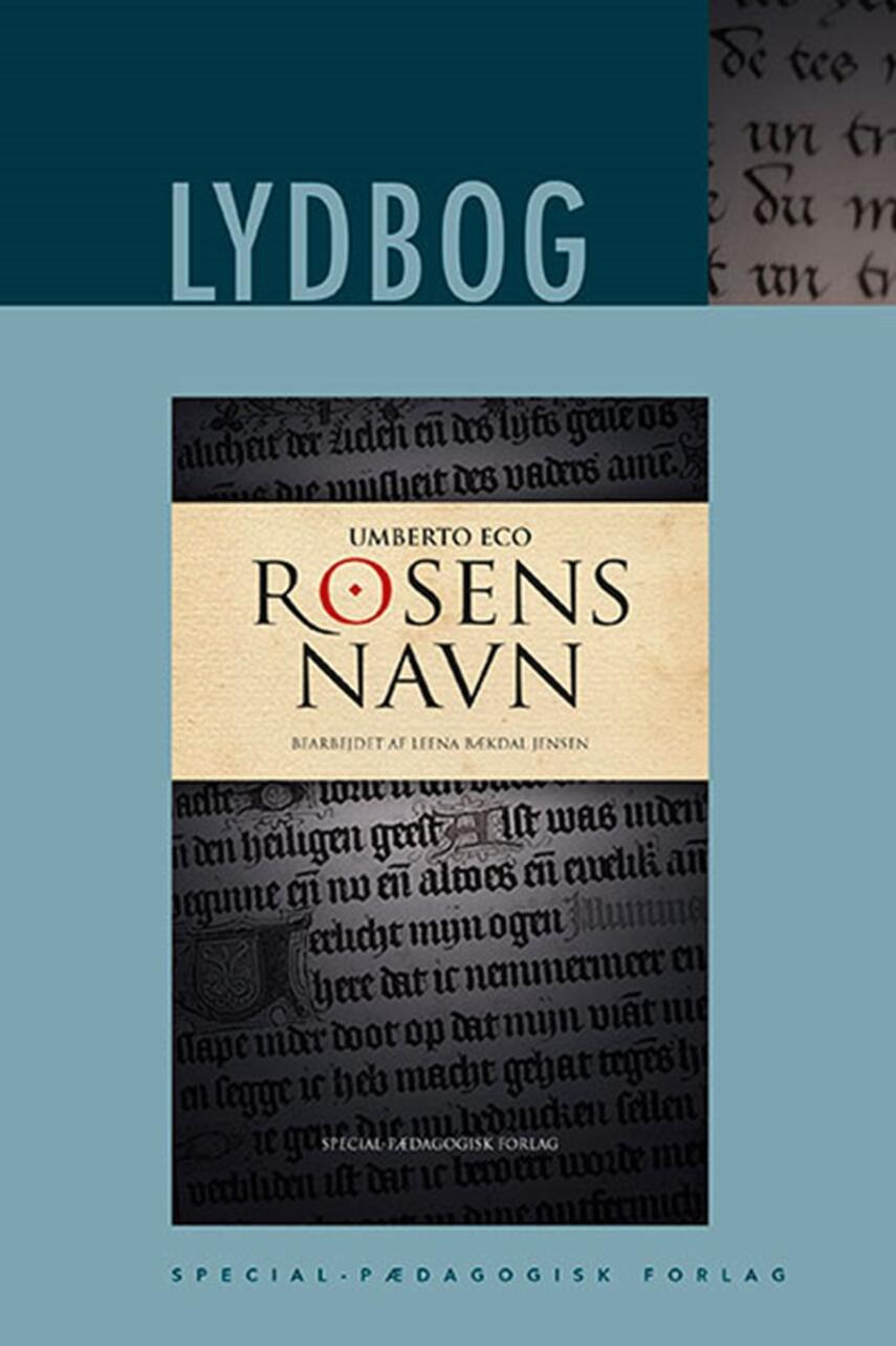 Umberto Eco: Rosens navn (Ved Leena Bækdal Jensen)