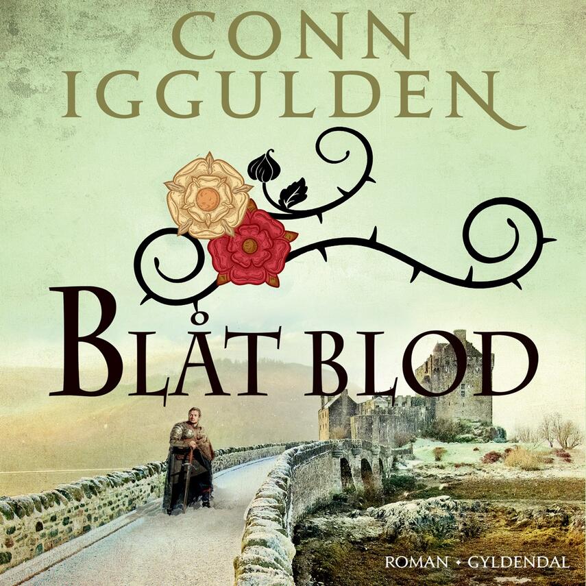 Conn Iggulden: Blåt blod : 1461-1469