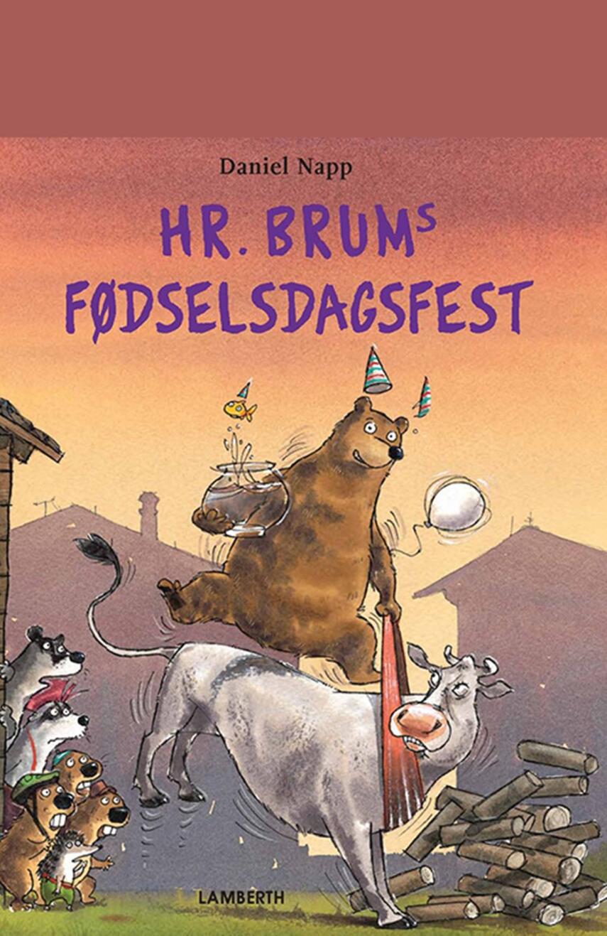 Daniel Napp: Hr. Brums fødselsdagsfest