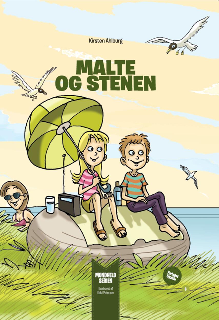 Kirsten Ahlburg, Keld Petersen (f. 1955): Malte og stenen