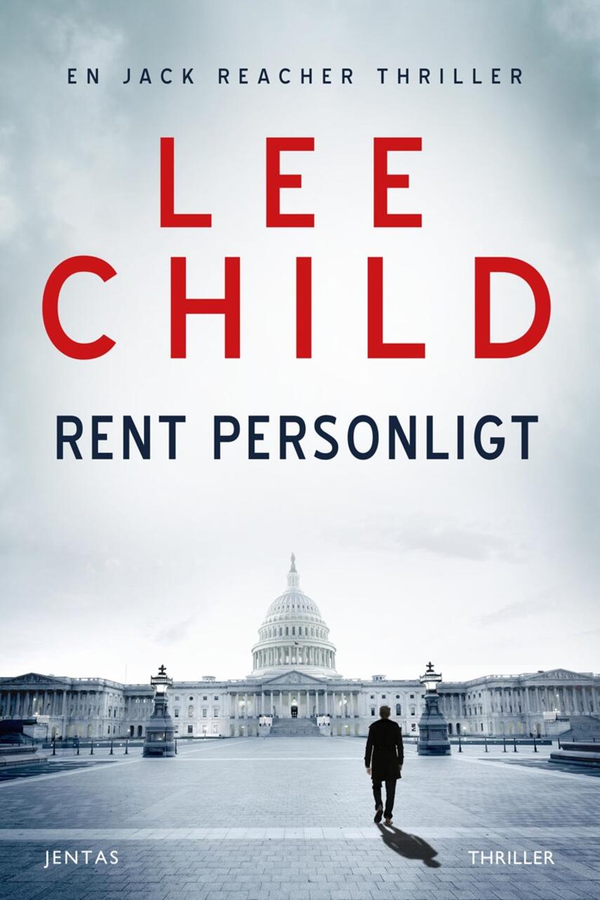Lee Child: Rent personligt : thriller